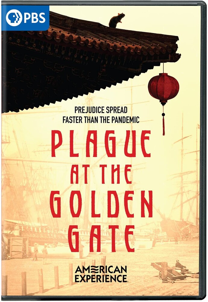 American Experience: Plague at the Golden Gate - American Experience: Plague At The Golden Gate