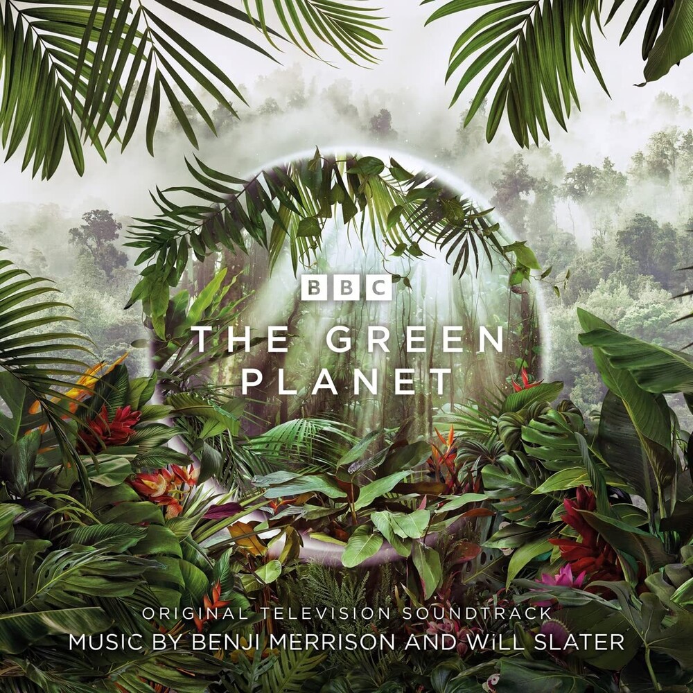 Merrison, Benji / Slater, Will - Green Planet (Original Soundtrack)