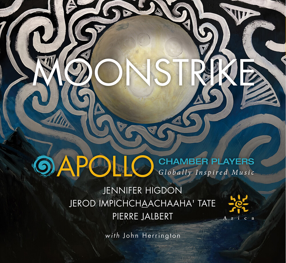 Higdon / Apollo Chamber Players / Herrington - Moonstrike