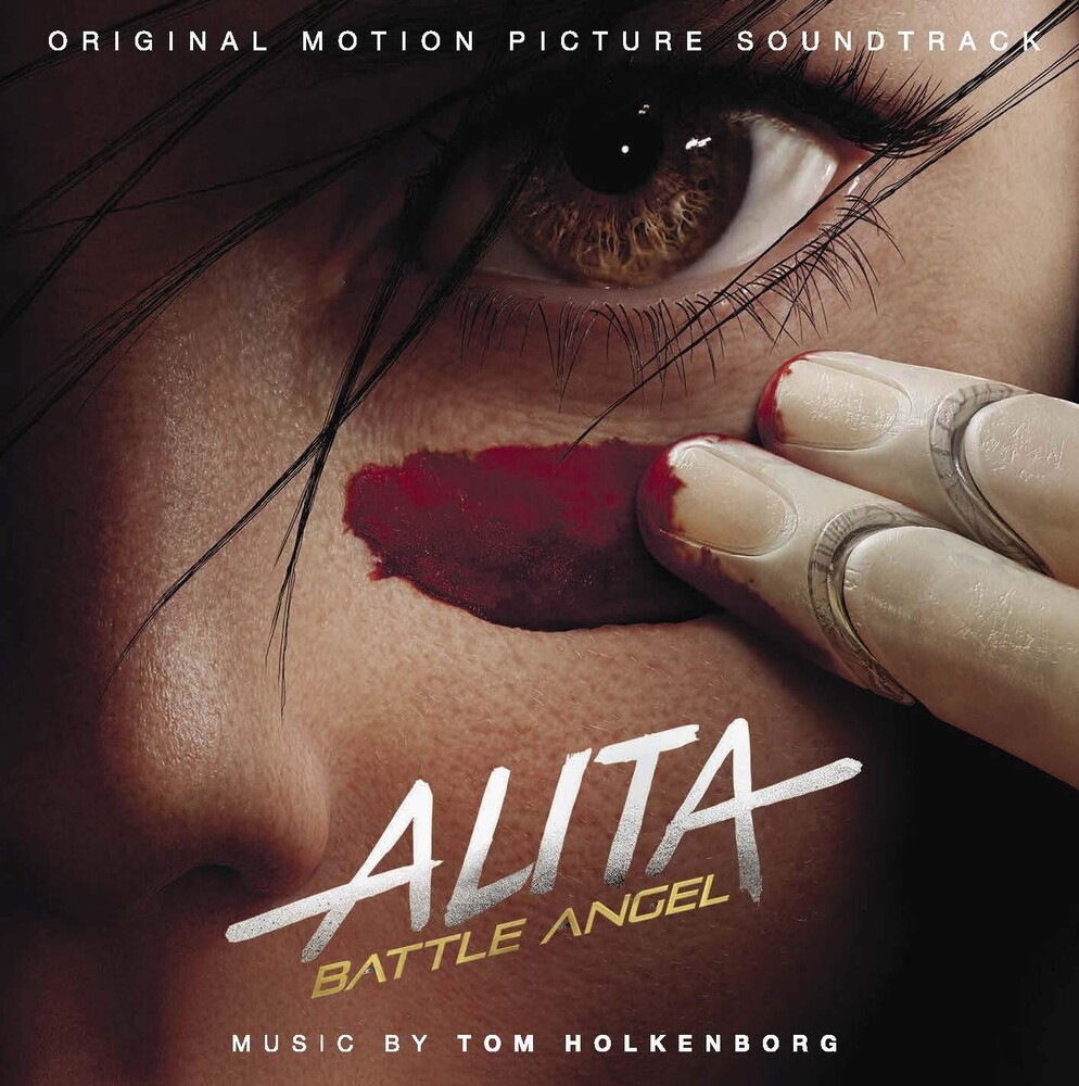 Tom Holkenborg - Alita: Battle Angel (Original Soundtrack)