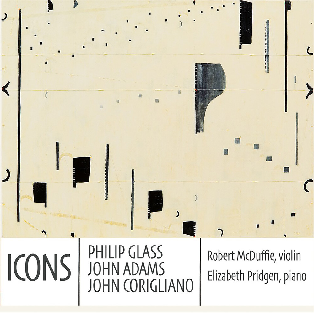 Robert Mcduffie  / Pridgen,Elizabeth - Icons: Philip Glass John Adams & John Corigliano