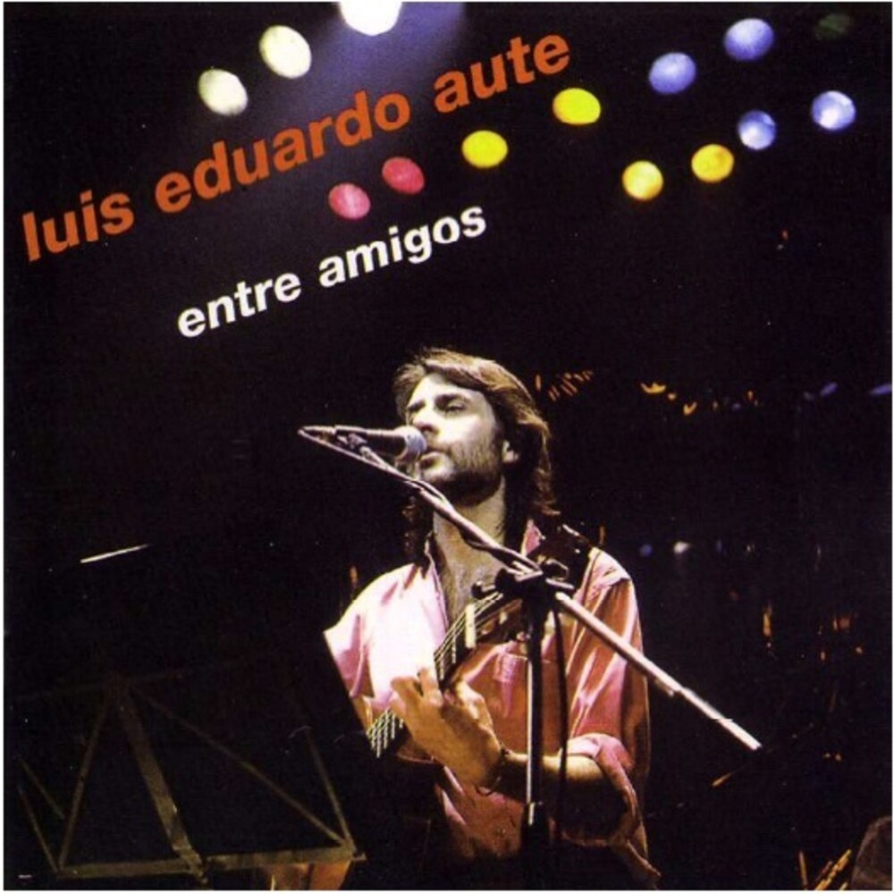 Luis Aute  Eduardo - Entre Amigos (W/Cd) (Spa)