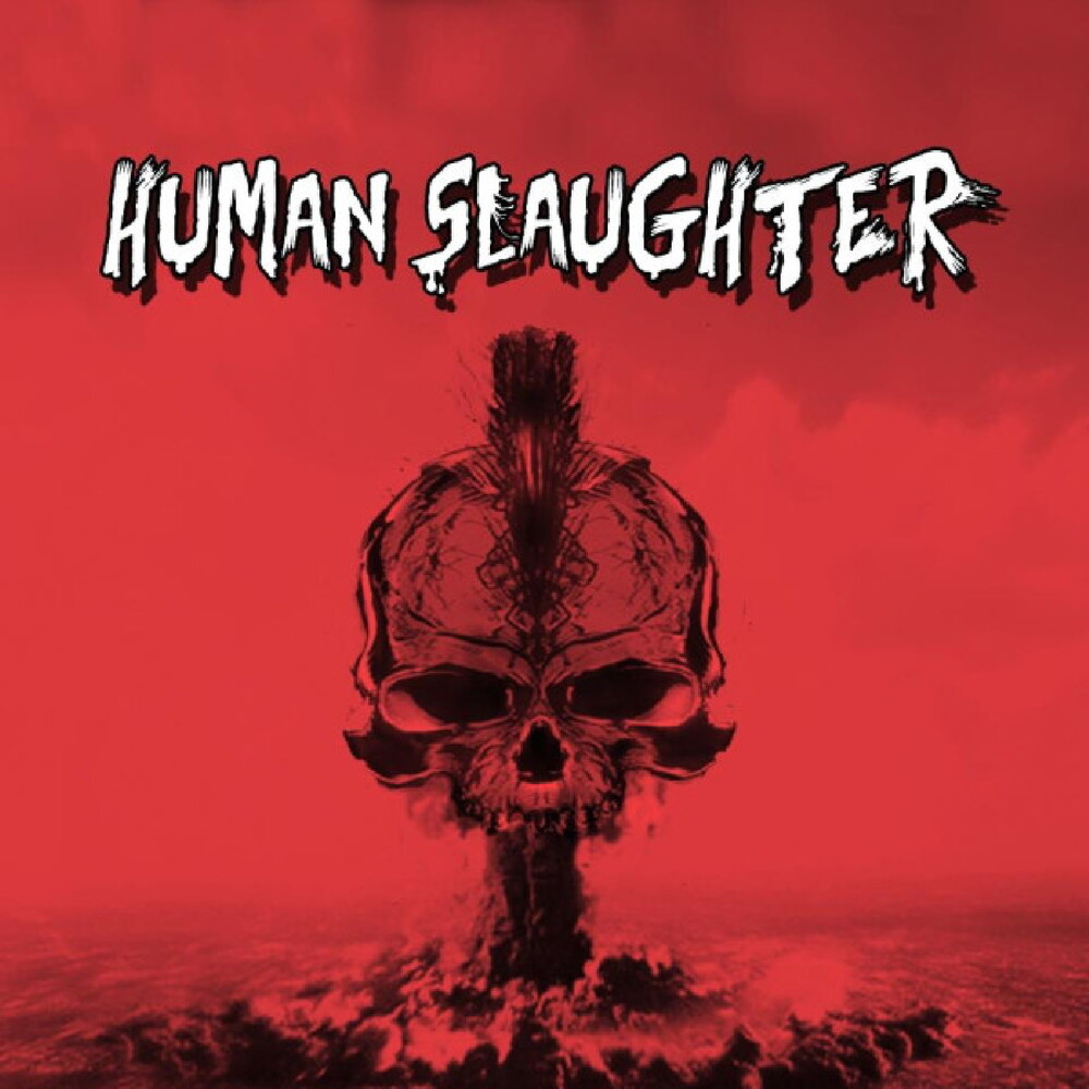 Human Slaughter - Human Slaughter