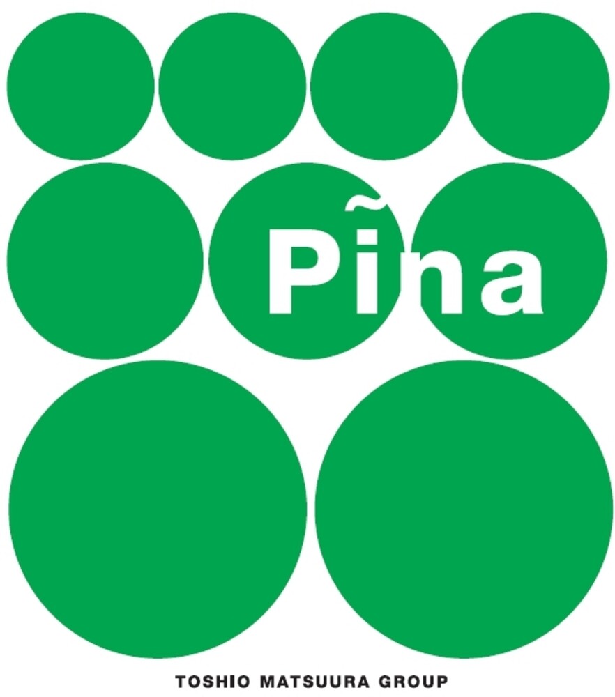 Toshio Matsuura Group - Pina