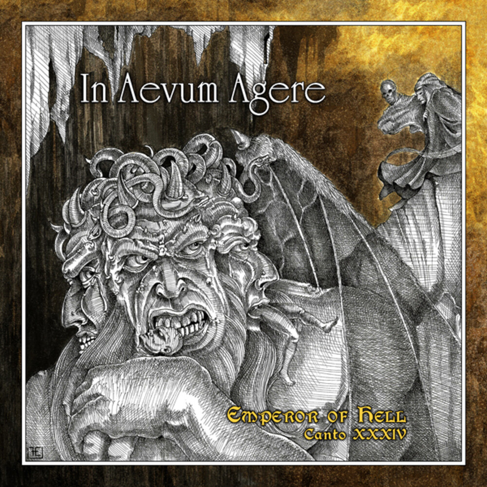 In Aevum Agere - Emperor Of Hell - Canto Xxxiv
