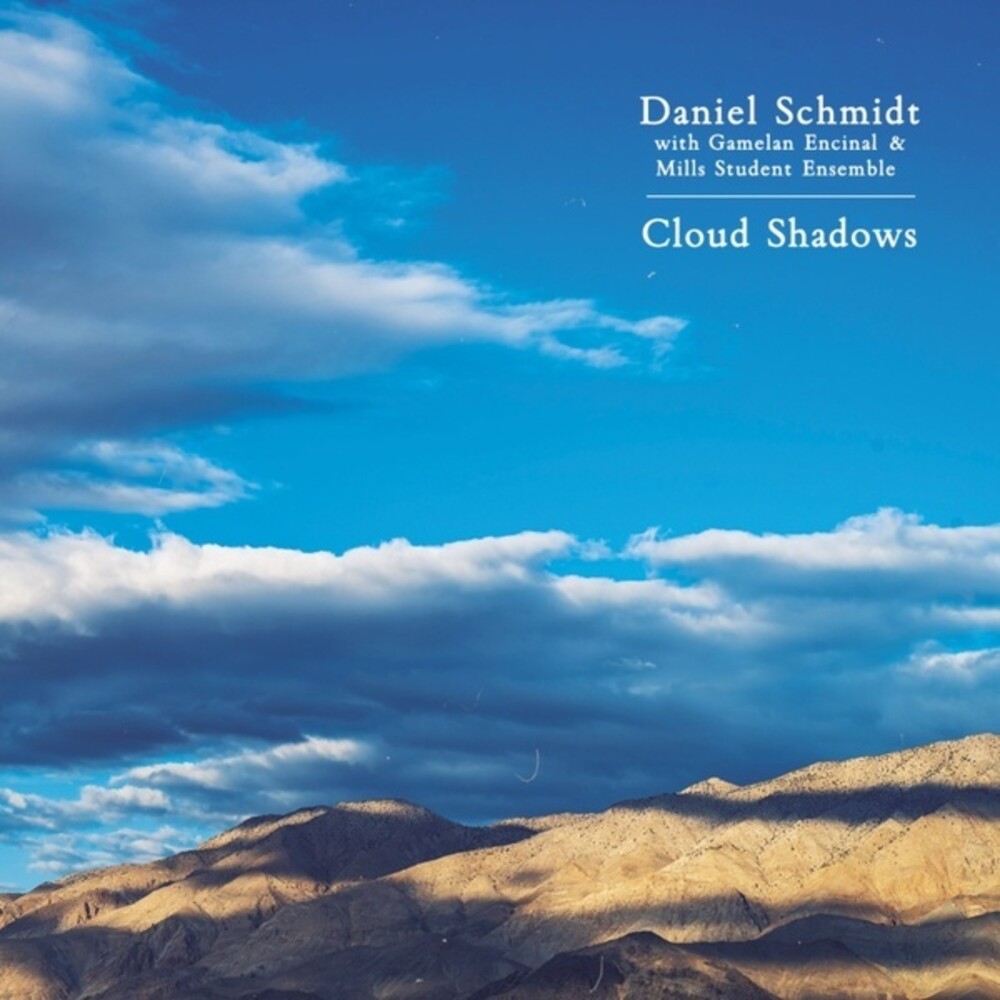 Schmidt, Daniel - Cloud Shadows