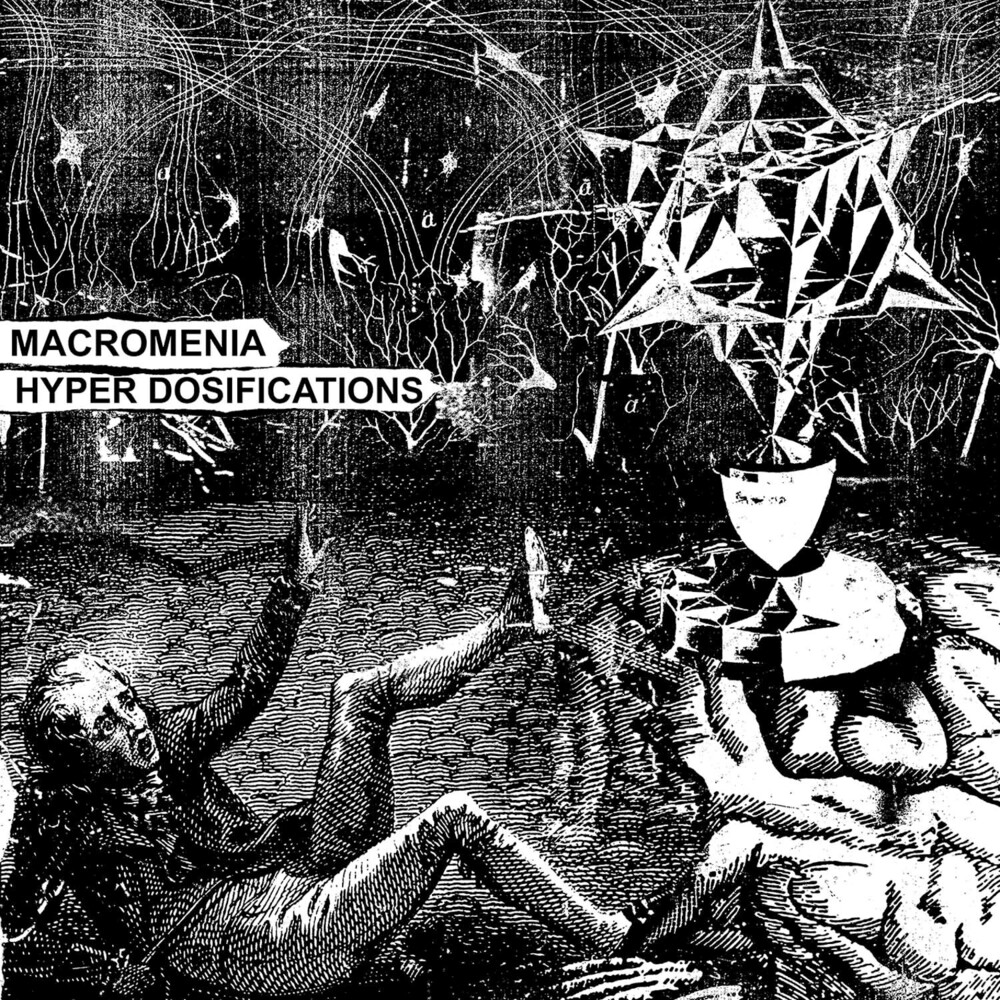 Macromenia - Hyper Dosifications