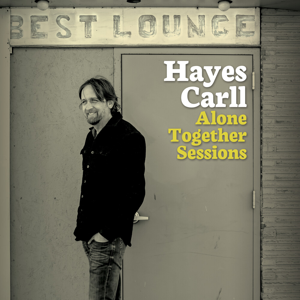 Hayes Carll - Alone Together