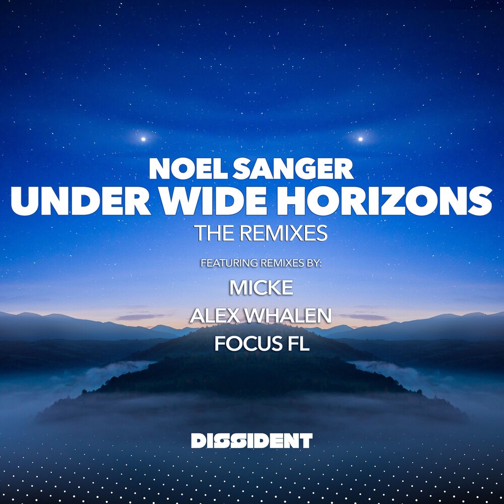 Noel Sanger - Under Wide Horizons (The Remixes) (Mod)