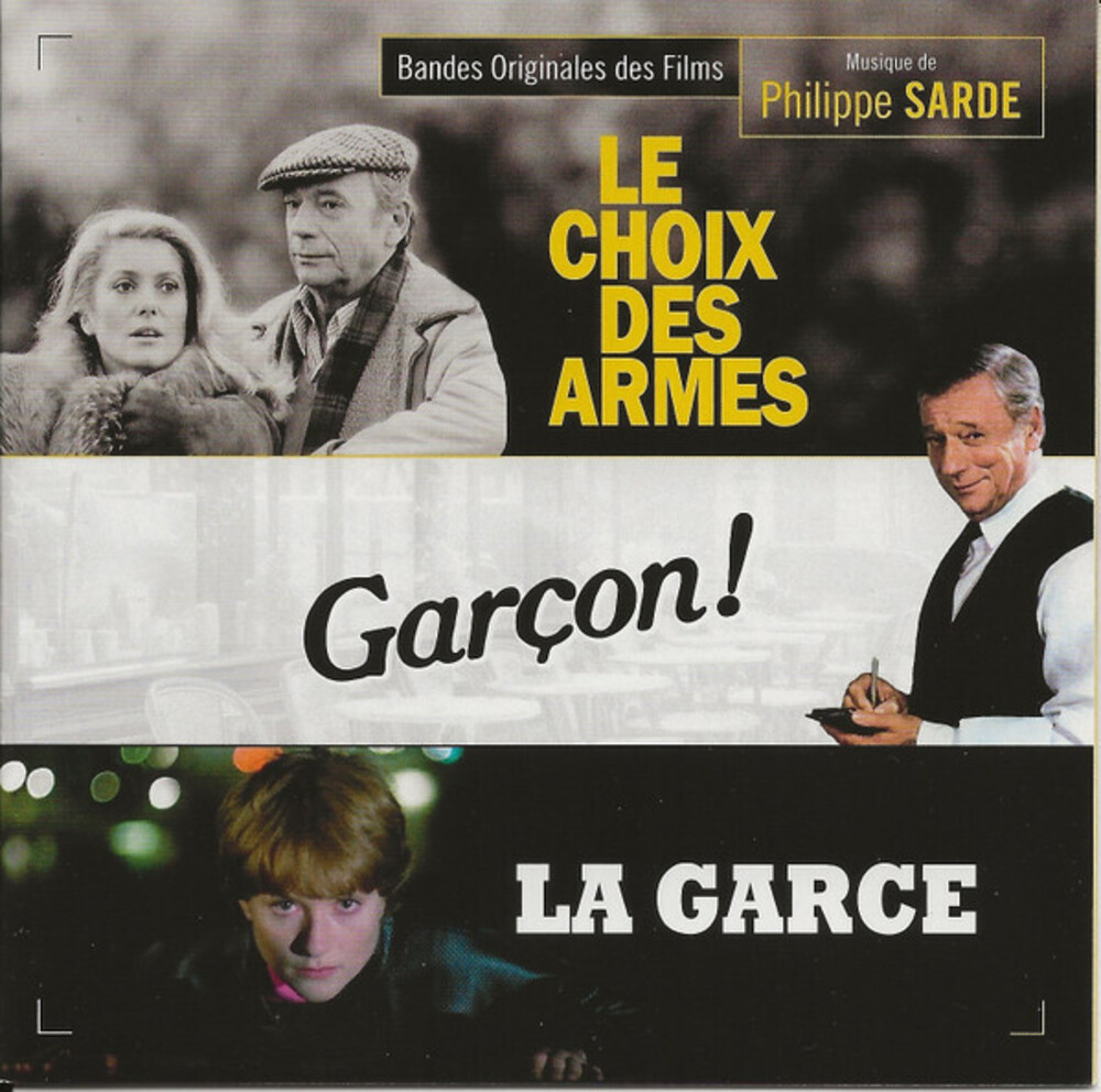 Sarde, Philippe - Le Choix Des Armes / Garcon / La Garce