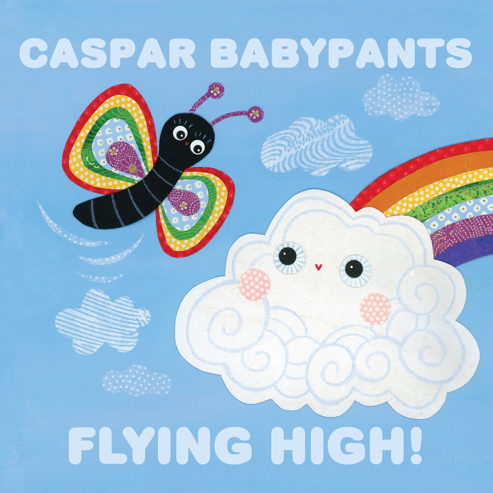 Caspar Babypants - Flying High!