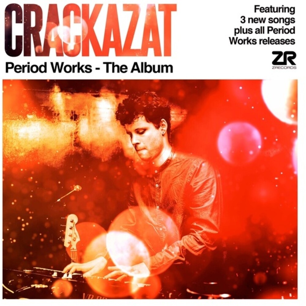 Crackazat - Period Works: The Album