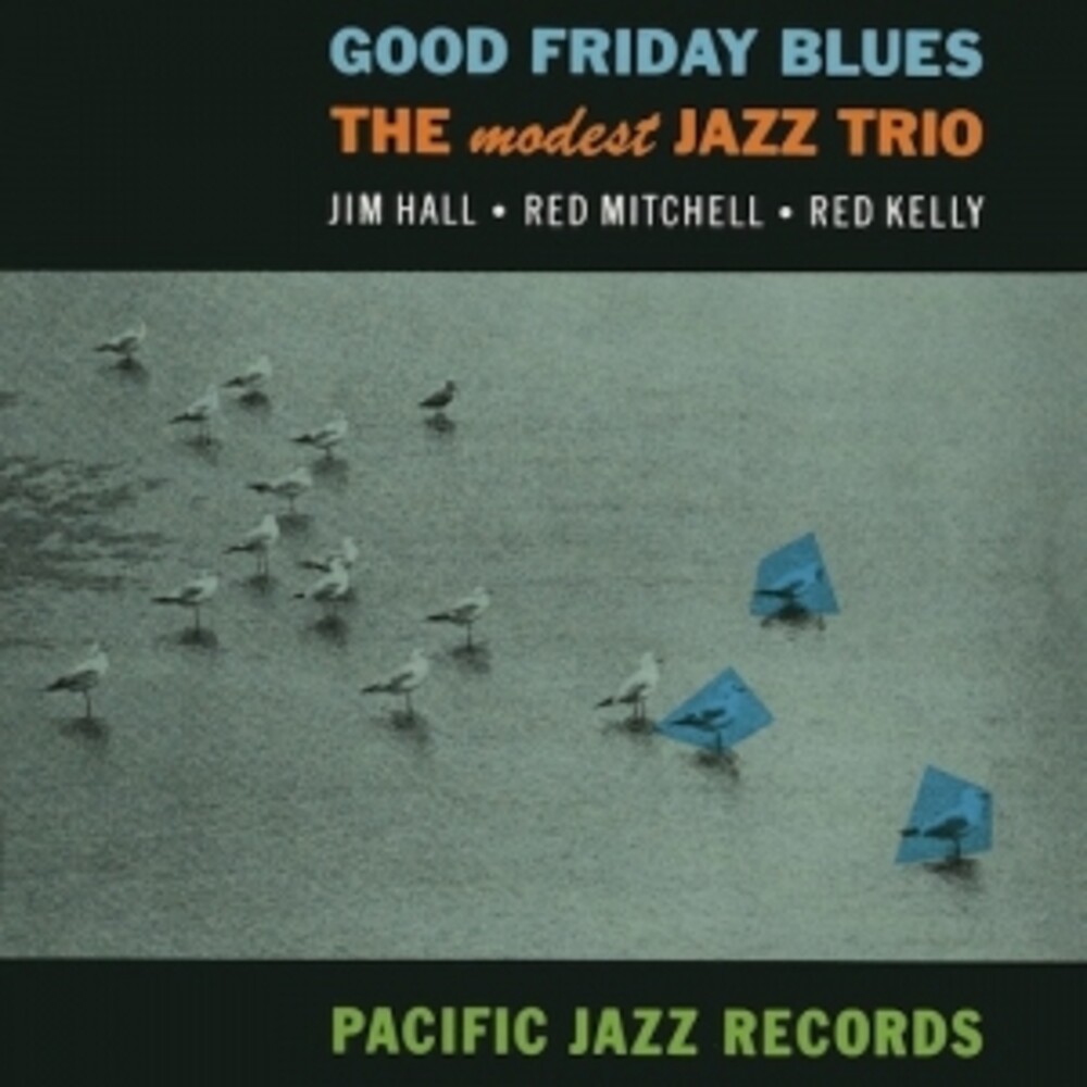 Modest Jazz Trio - Good Friday Blues