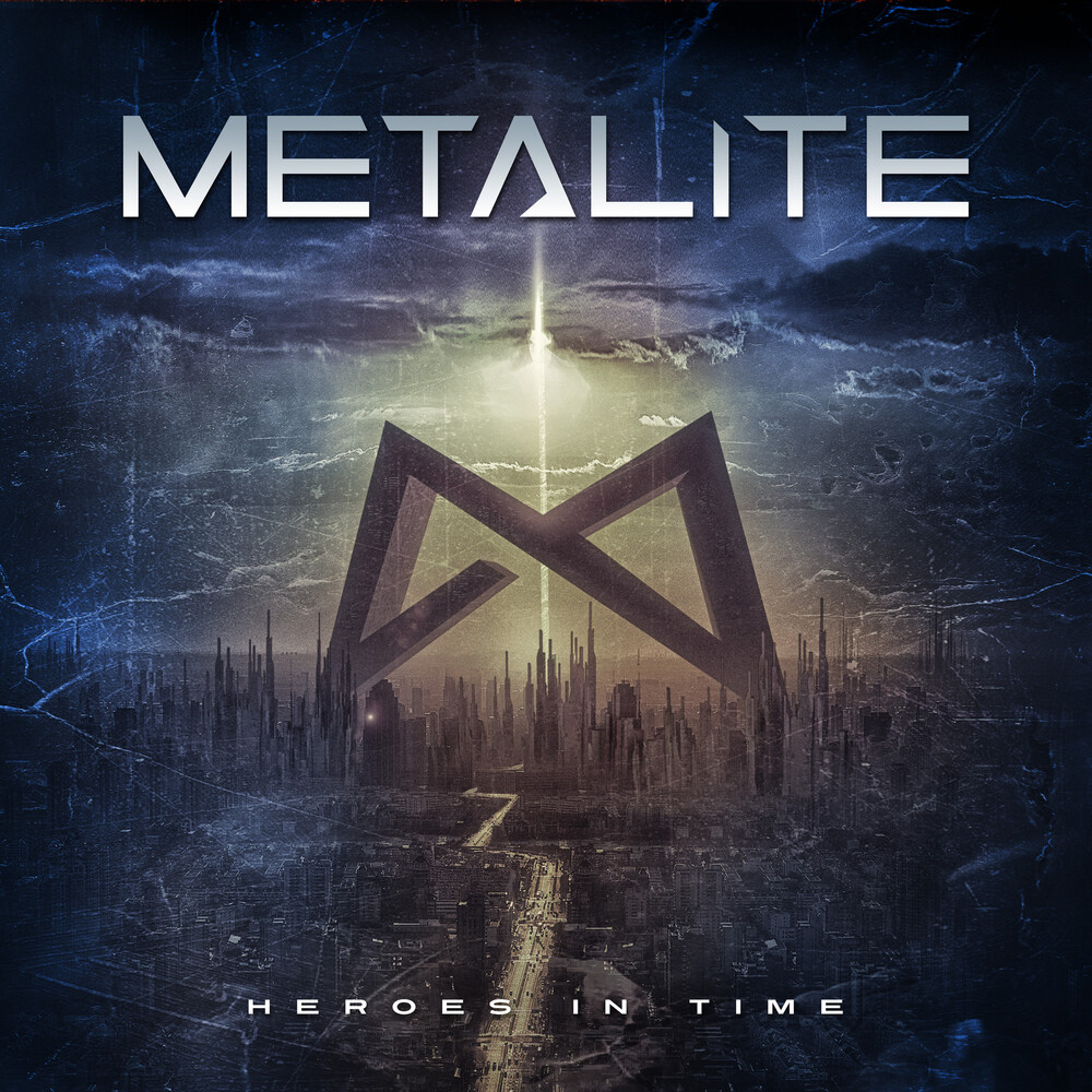 Metalite - Heroes In Time (Re-Issue 2022) [Digipak] [Reissue]
