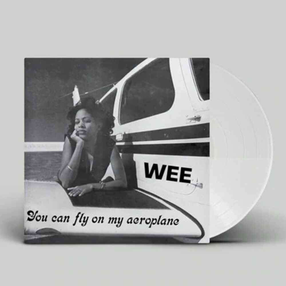 Wee - You Can Fly On My Aeroplane [Colored Vinyl] [Limited Edition] (Wht)