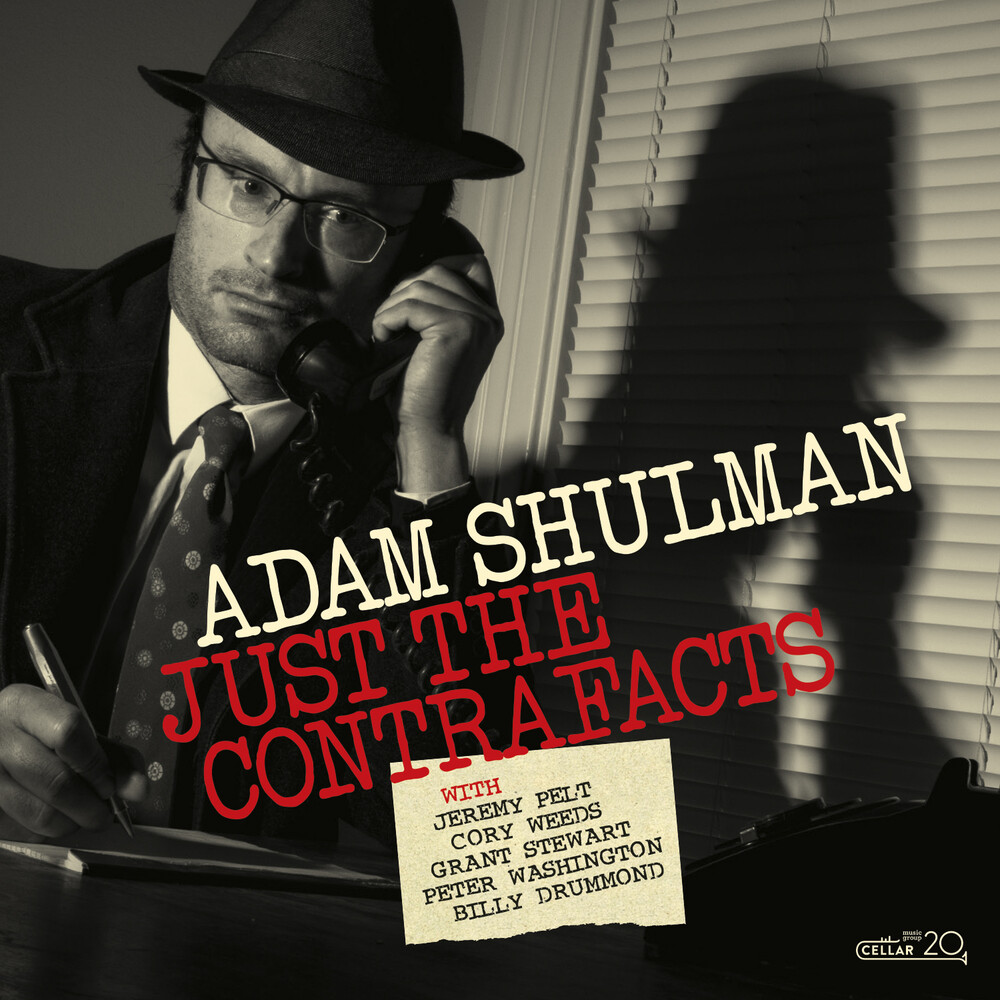 Adam Shulman - Just The Contrafacts