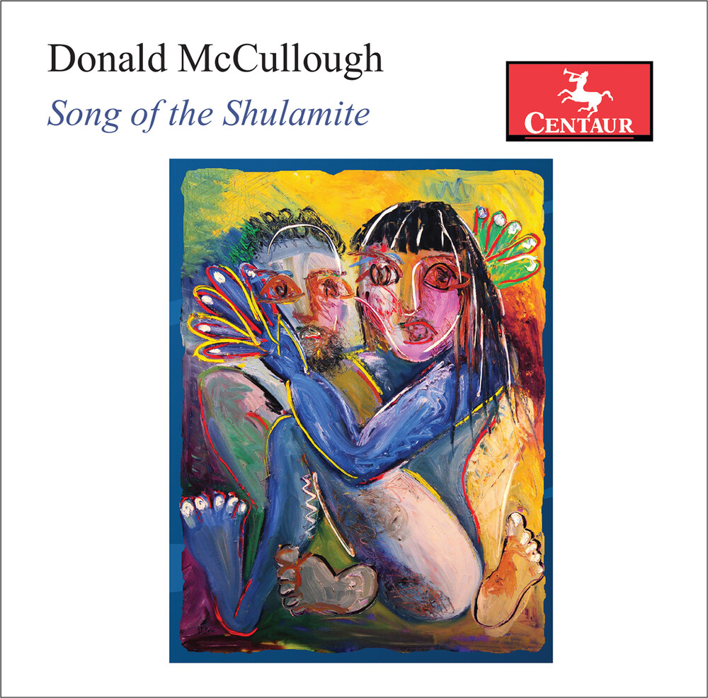 Mccullough / Beebe / Freund - Song Of The Shulamite