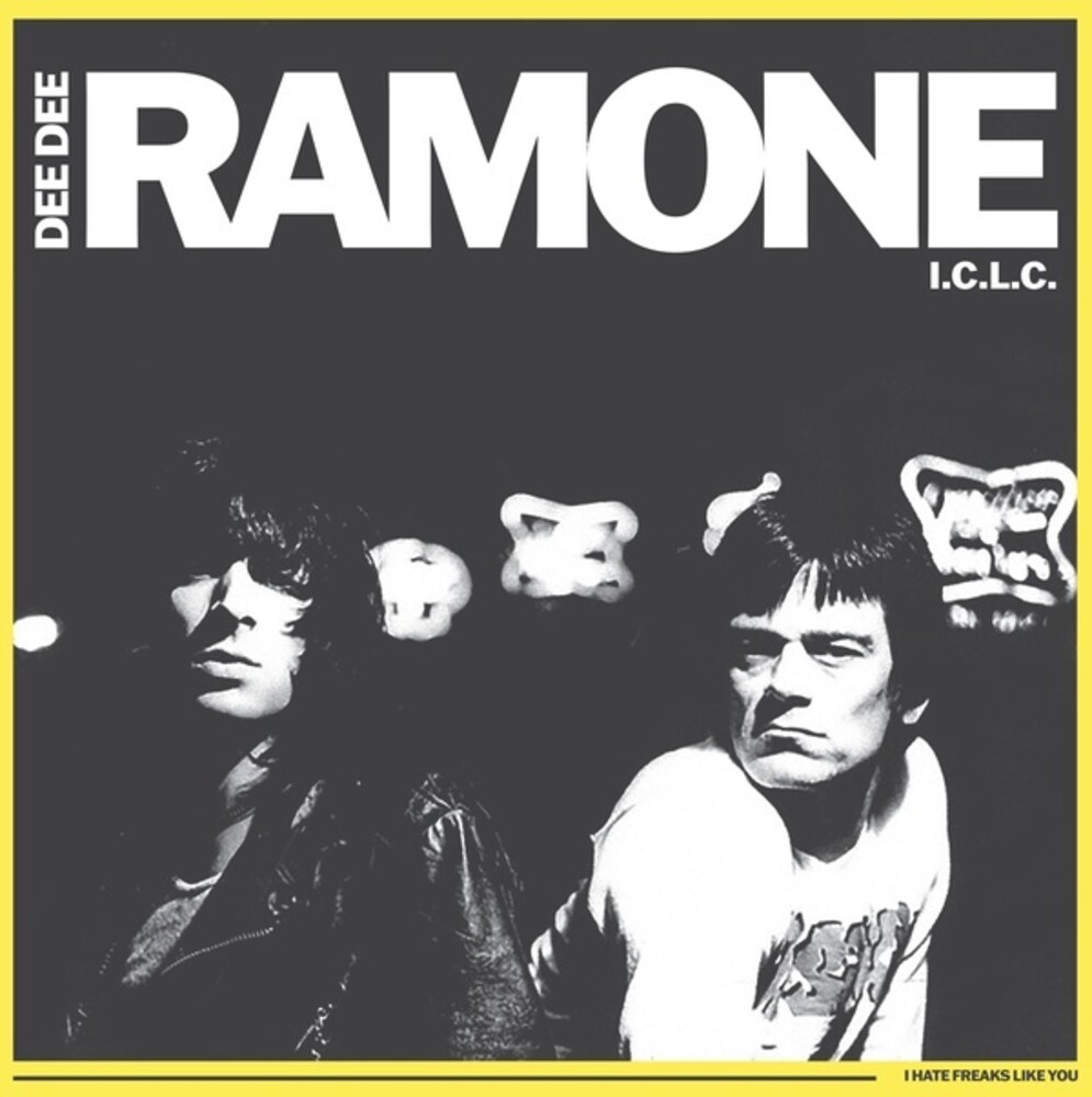 Dee Dee Ramone - I Hate Freaks Like You