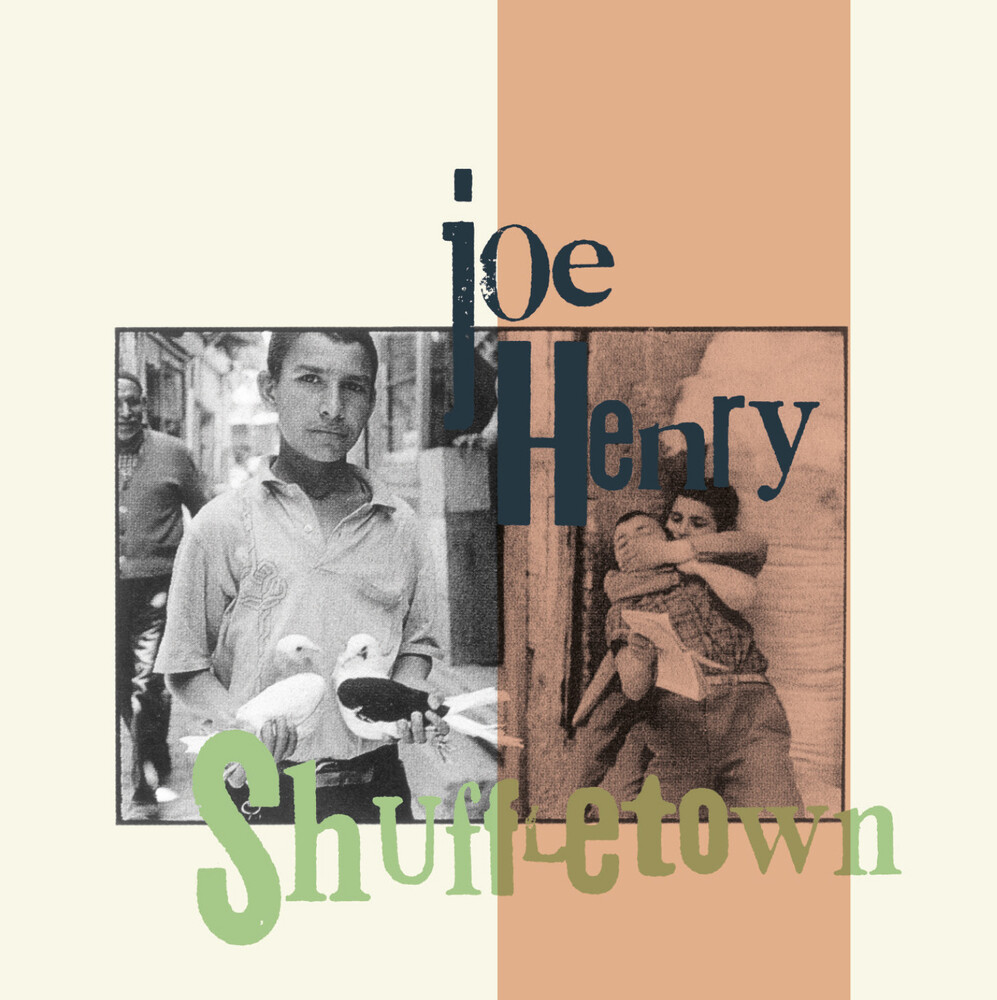 Joe Henry - Shuffletown (Hol)