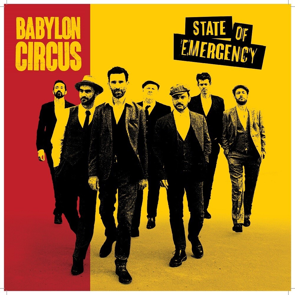 Babylon Circus - State Of Emergency (Fra)