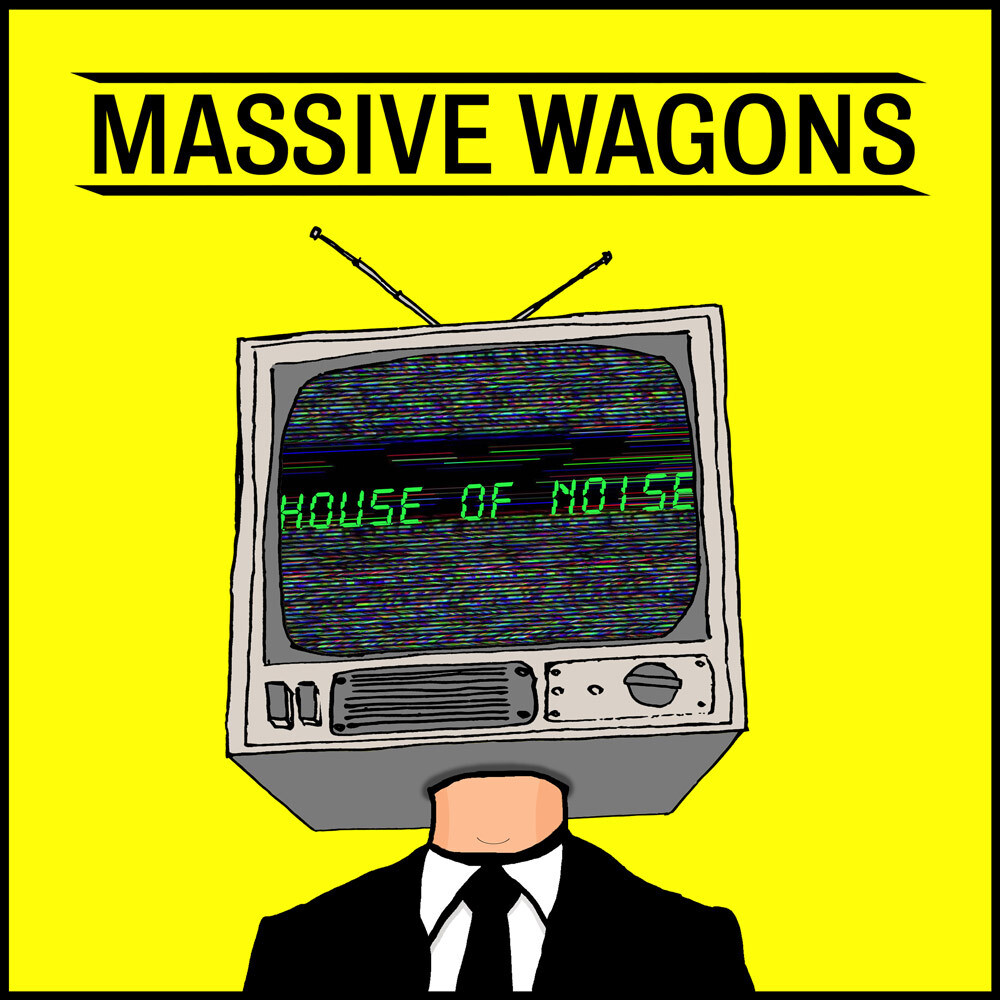 Massive Wagons - House Of Noise [LP]