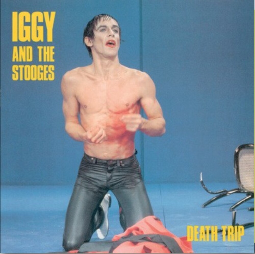 Iggy Pop  & Stooges - Death Trip (Yellow Vinyl)