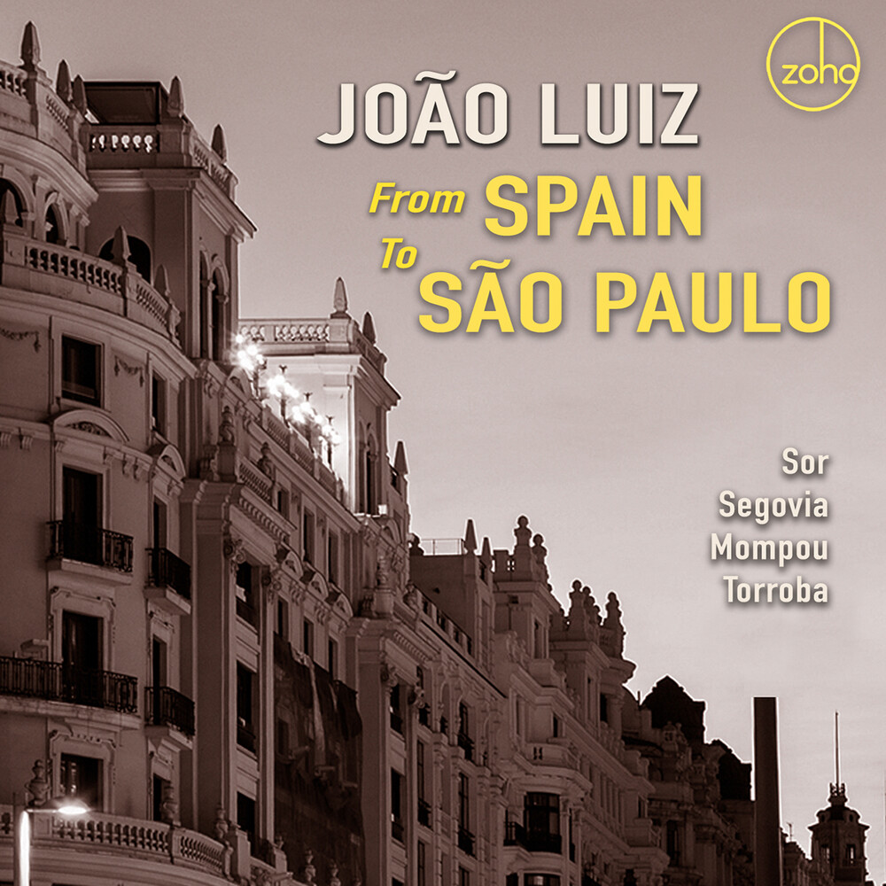 JoÃ£o Luiz - From Spain To Sao Paulo
