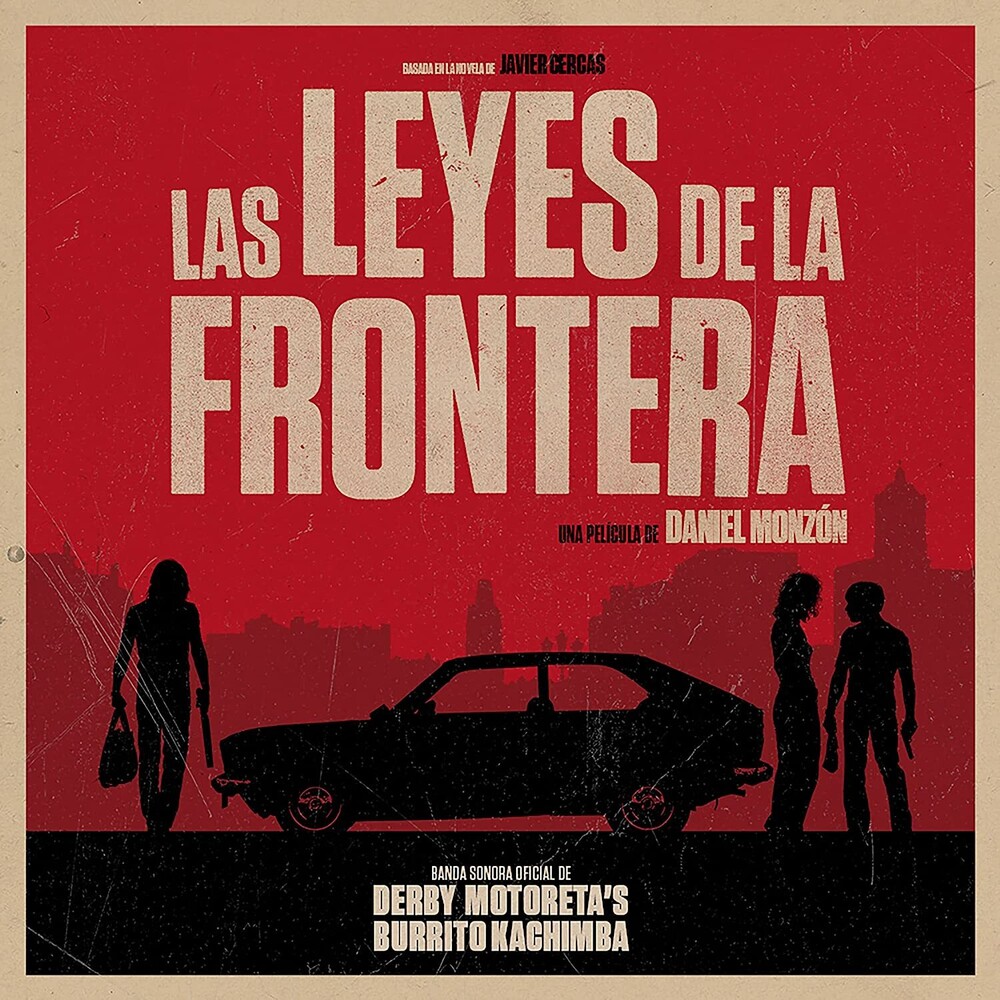 Las Leyes De La Frontera / O.S.T. - Las Leyes De La Frontera (Original Soundtrack)