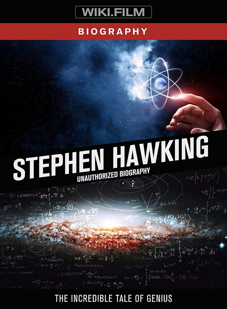 Stephen Hawking: Unauthorized Biography - Stephen Hawking: Unauthorized Biography