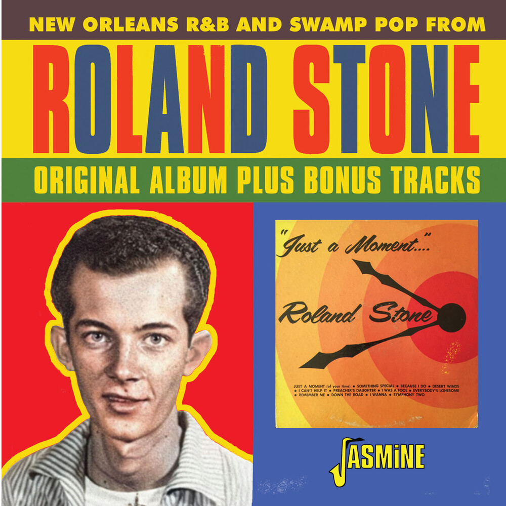 Roland Stone - Just A Moment Of Your Time: New Orleans R&B & (Uk)