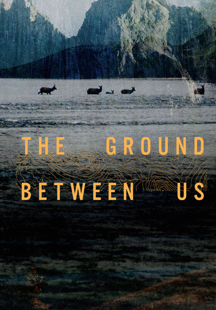 Ground Between Us - Ground Between Us