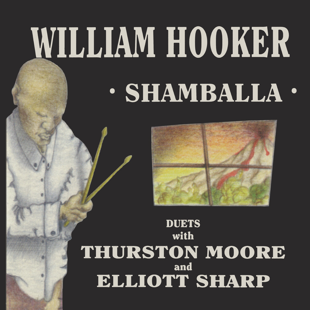 William Hooker with Thurston Moore and Elliott Sharp - Shamballa [RSD 2023]