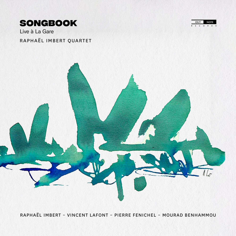 Raphael Imbert  / Lafont,Vincent / Fenichel,Pierre - Songbook (Live A La Gare)