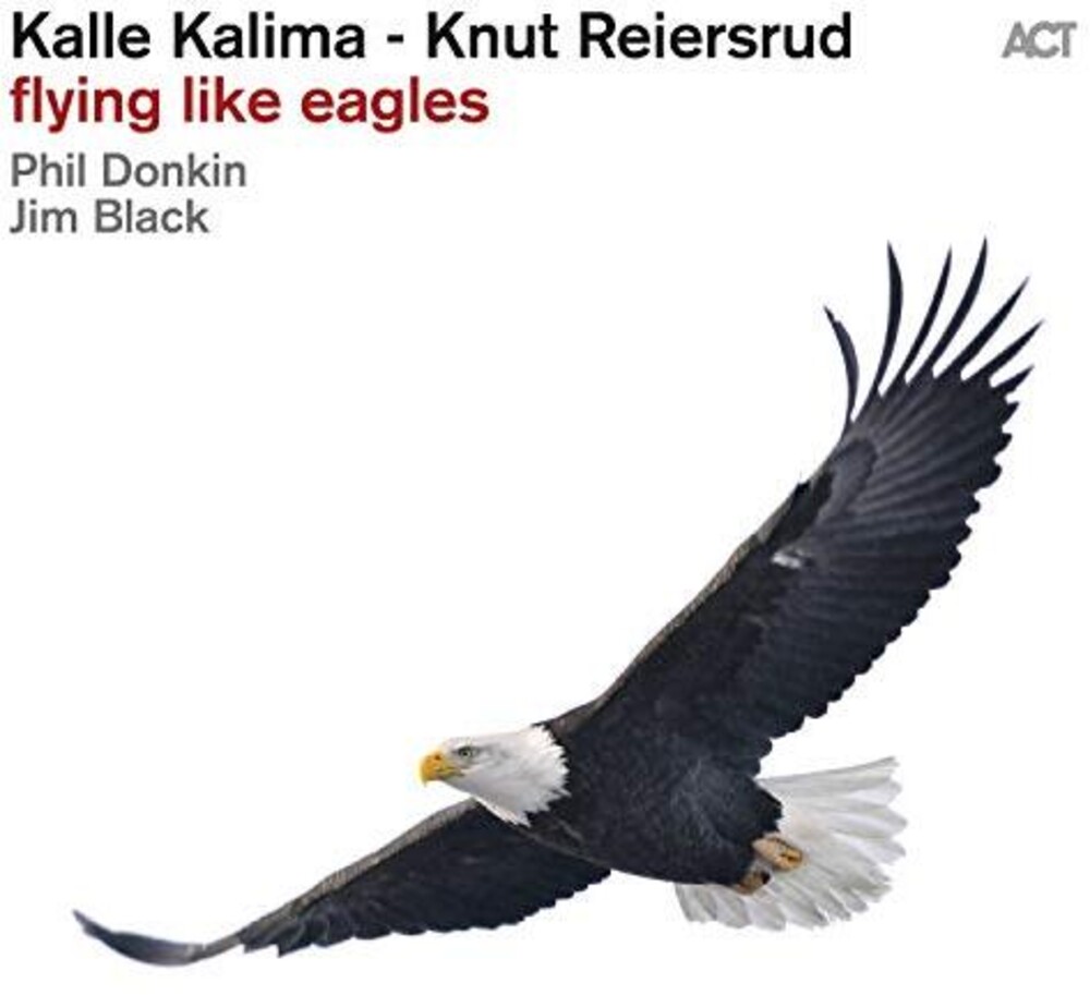 Kalle Kalima - Flying Like Eagles