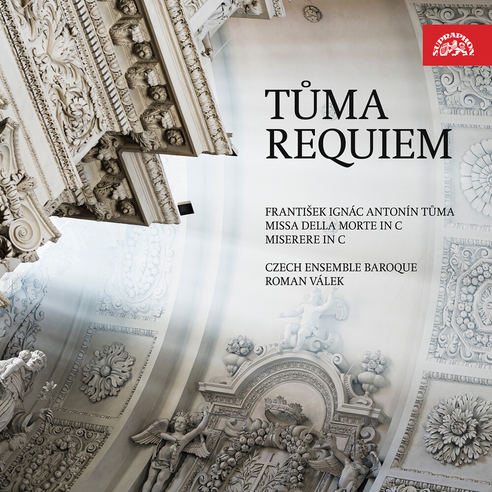 Tuma / Czech Ensemble Baroque & Choir / Valek - Requiem