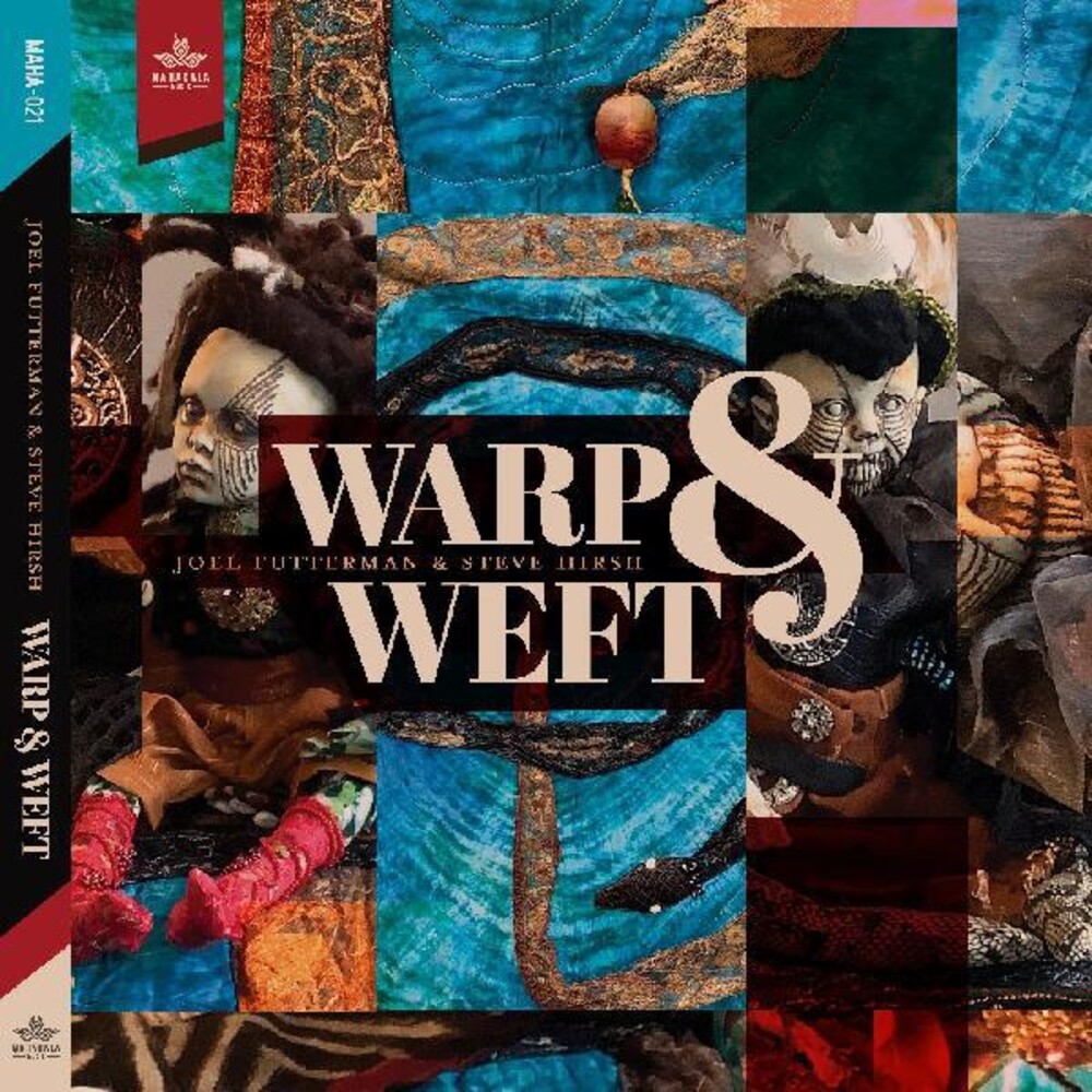 Joel Futterman - Warp & Weft