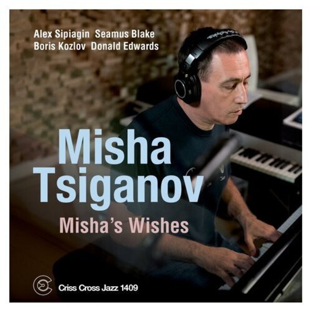 Misha Tsiganov - Misha's Wishes