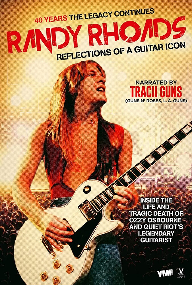 Rhoads, Randy - Randy Rhoads: Reflections Of A Guitar Icon