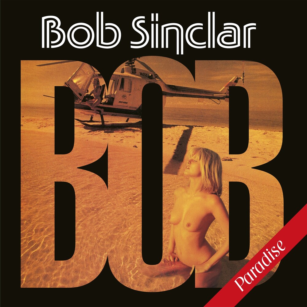 Bob Sinclar - Paradise (Uk)