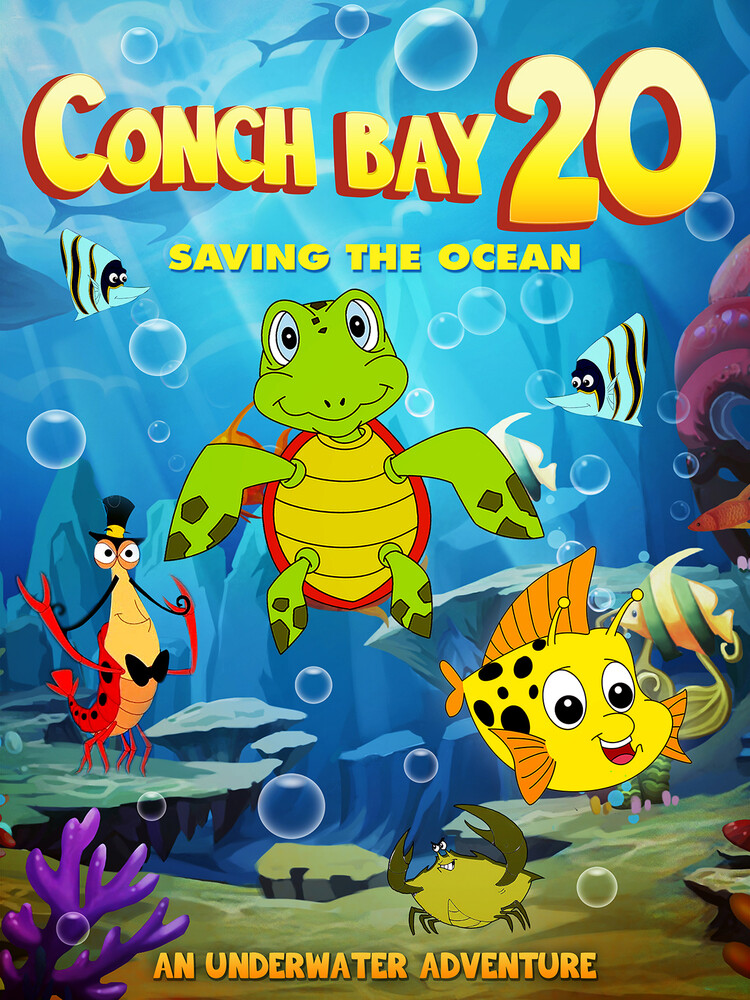 Conch Bay 20: Saving the Ocean - Conch Bay 20: Saving The Ocean