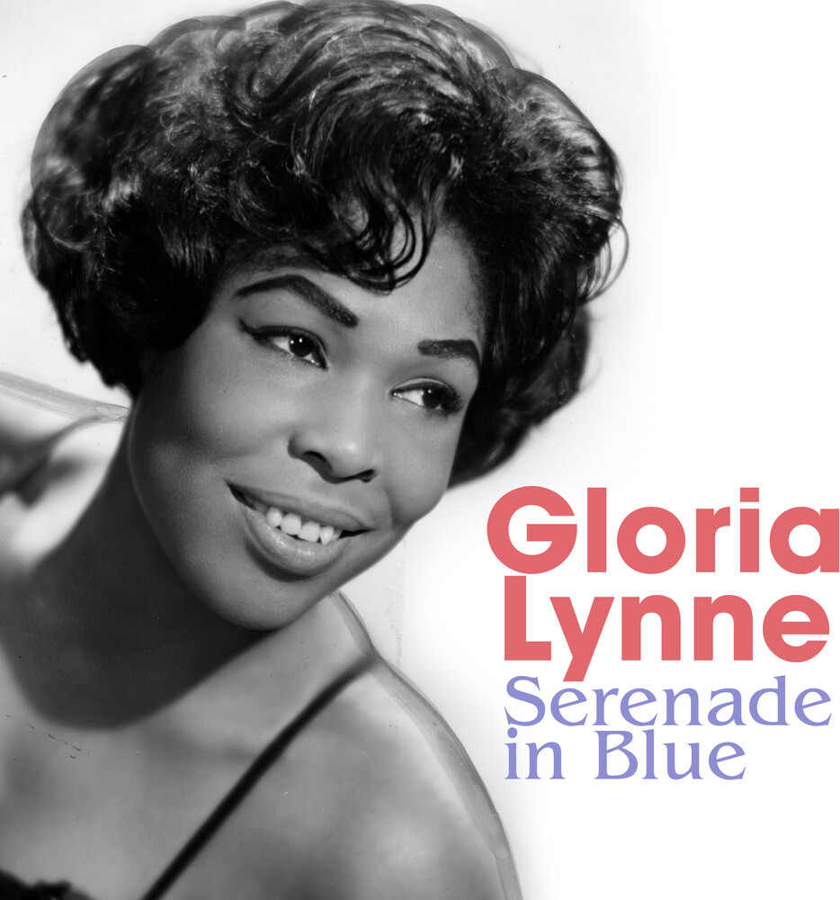 Gloria Lynne - Serenade In Blue (Mod)
