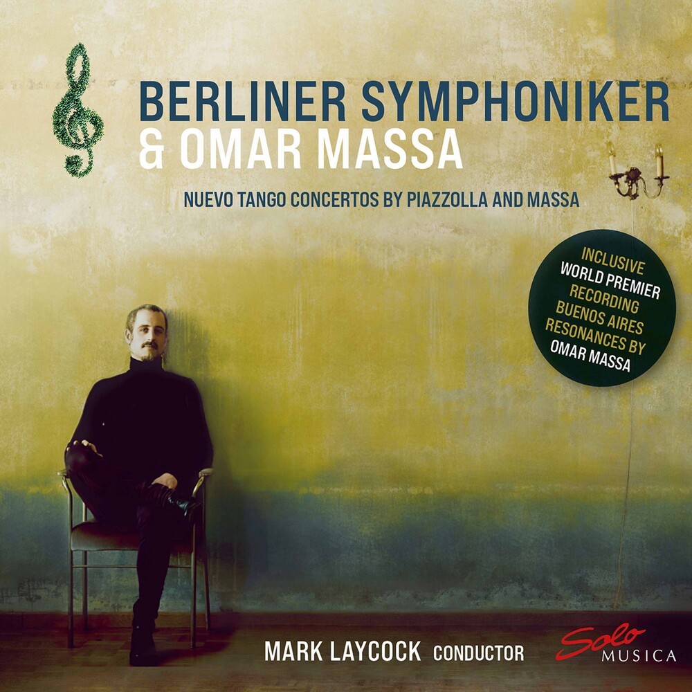 Massa / Berliner Symphoniker / Laycock - Nuevo Tango Concertos