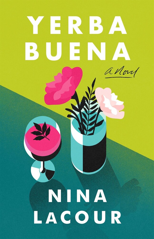 Nina Lacour - Yerba Buena (Hcvr)