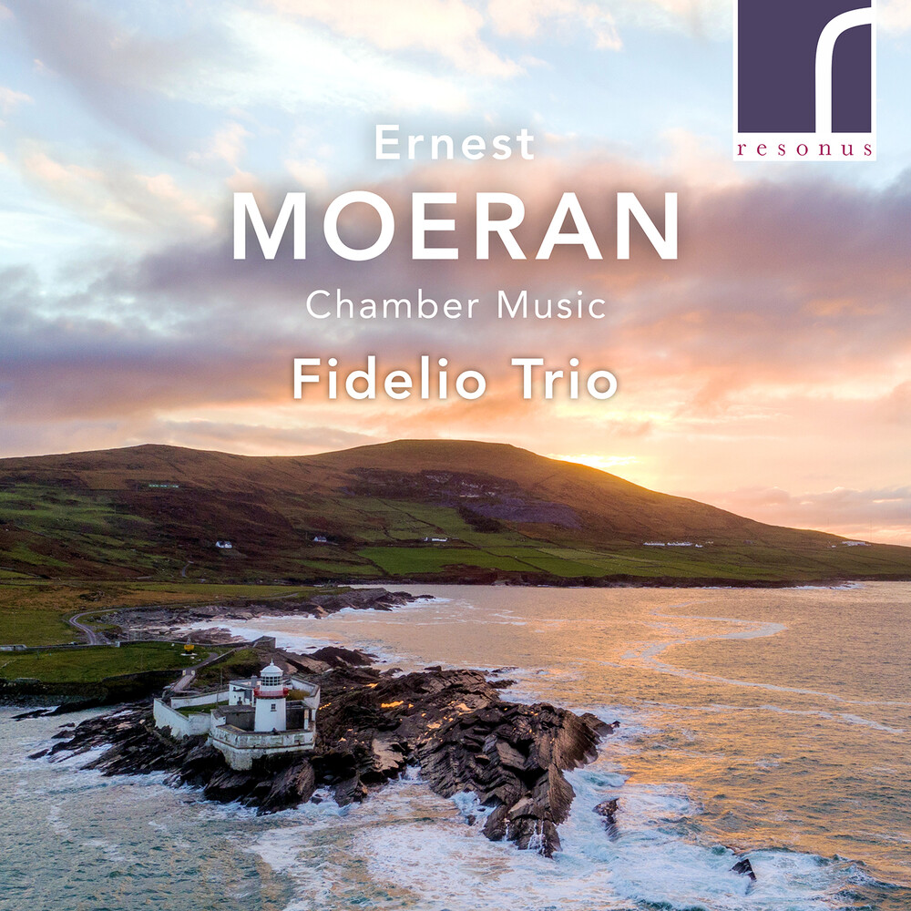 Moeran / Fidelio Trio / Sweeney - Chamber Music