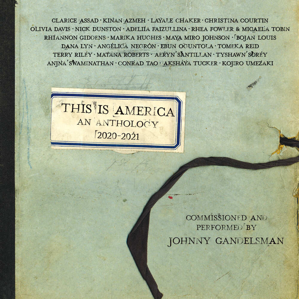 Johnny Gandelsman - This Is America: An Anthology 2020-2021