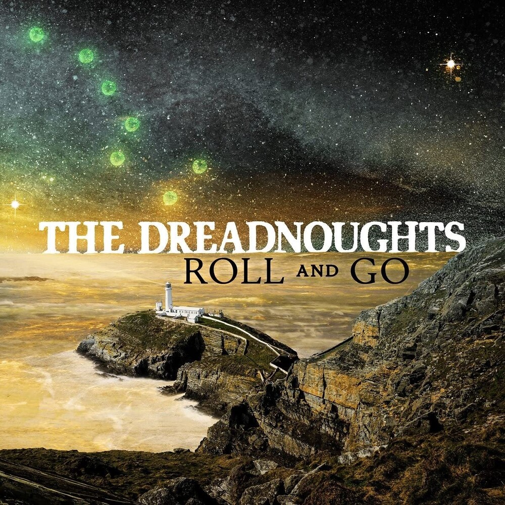 Dreadnoughts - Roll And Go