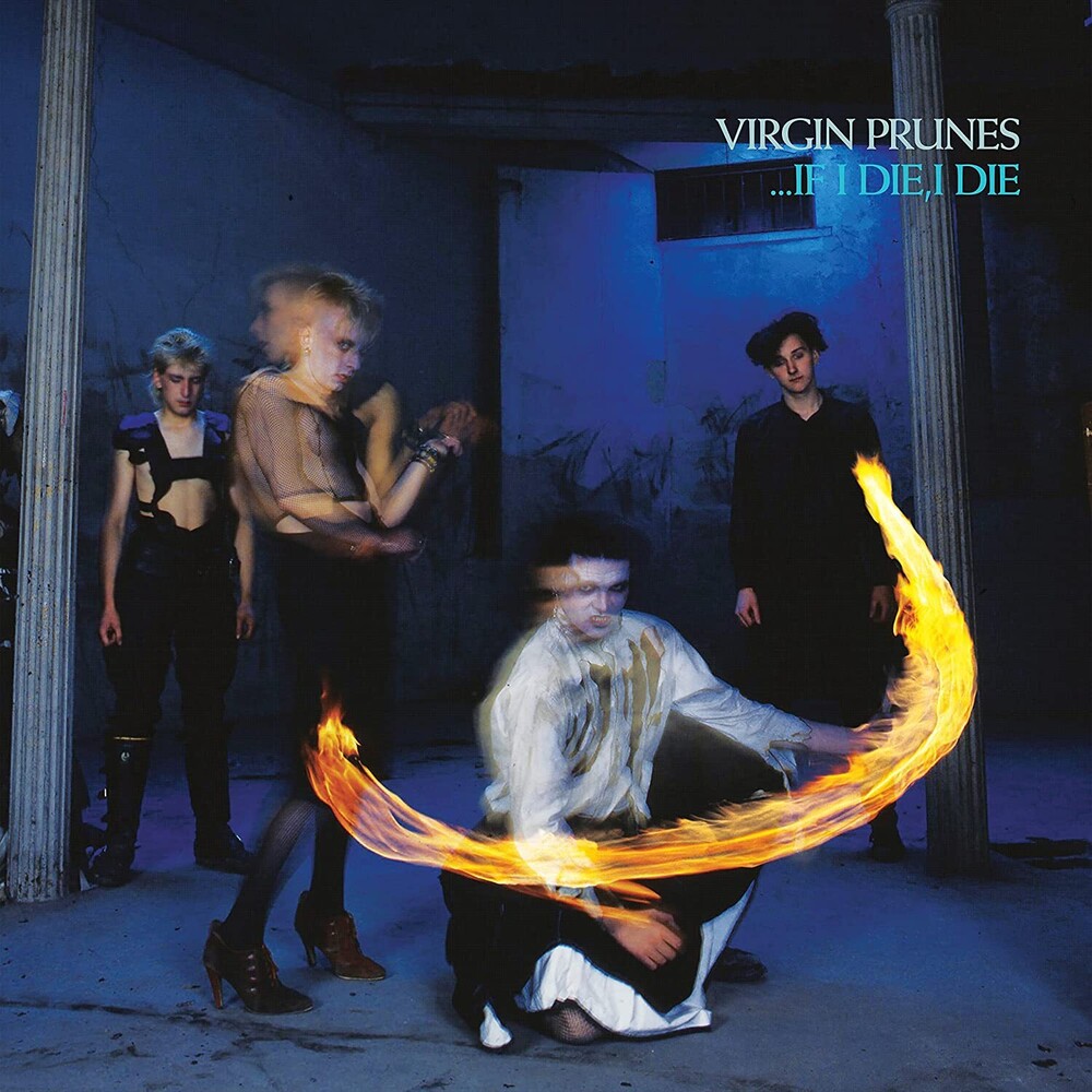 Virgin Prunes - If I Die I Die (Aniv)