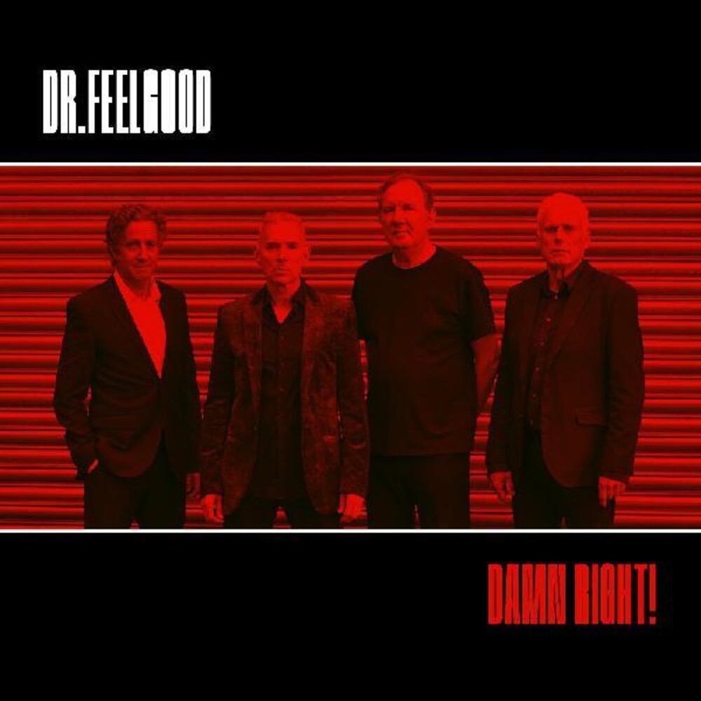 Dr Feelgood - Damn Right (Aus)