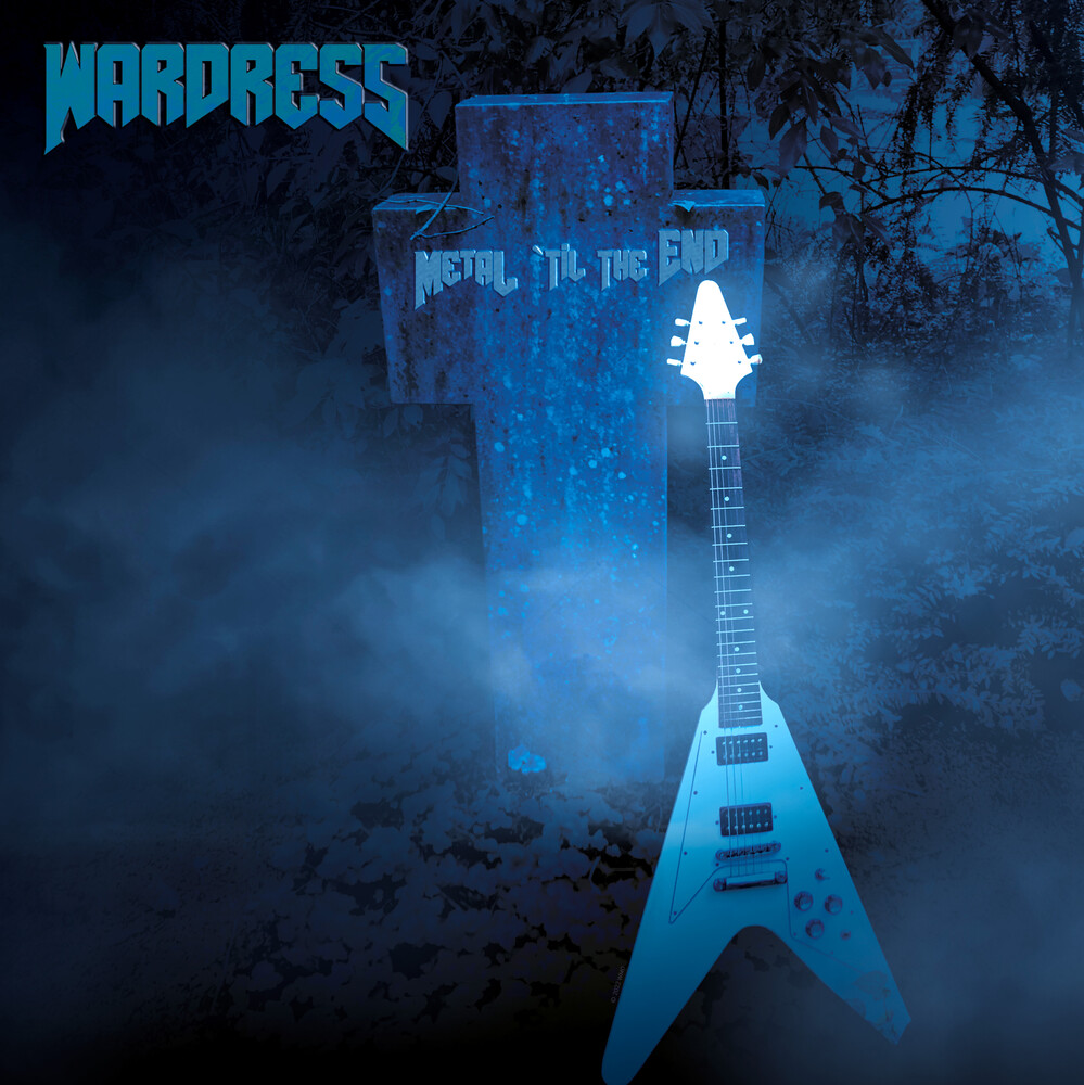 Wardress - Metal Till The End