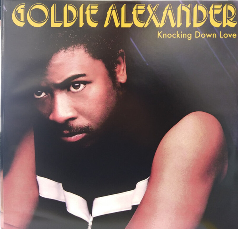 Goldie Alexander - Knocking Down Love (Can)